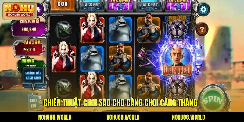 Chiến thuật chơi sao cho càng chơi càng thắng